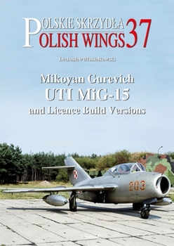 Paperback Mikoyan Gurevich Uti Mig-15 and Licence Build Versions Book
