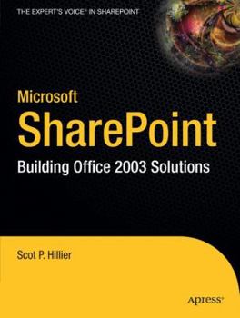 Paperback Microsoft Sharepoint: Building Office 2003 Solutions Book