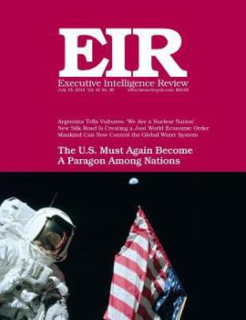 Paperback Executive Intelligence Review; Volume 41, Number 28: Published July 18, 2014 Book