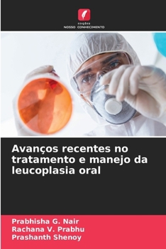 Paperback Avanços recentes no tratamento e manejo da leucoplasia oral [Portuguese] Book