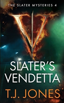 Slater's Vendetta (The Slater Mysteries)