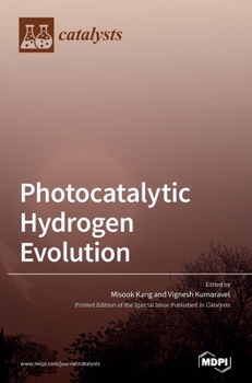 Hardcover Photocatalytic Hydrogen Evolution Book