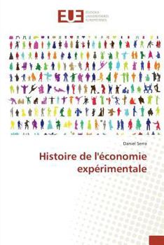 Paperback Histoire de Léconomie Expérimentale [French] Book