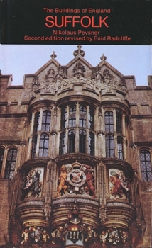 Suffolk - Book  of the Pevsner Architectural Guides: Buildings of England