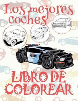 ✌ Los mejores coches ✎ Libro de Colorear Carros Colorear Niños 10 Años ✍ Libro de Colorear Niños: ✌ Best Cars ~ Girls Coloring ... de Colorear Carros ✎