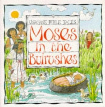 Paperback Moses in the Bulrushes Book