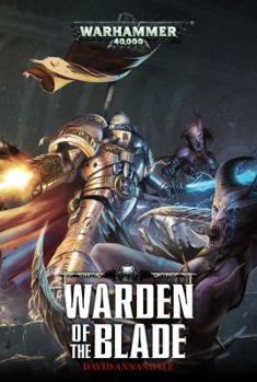 Warden of the Blade - Book  of the Warhammer 40,000