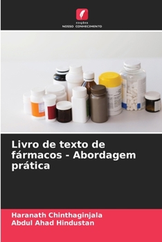 Paperback Livro de texto de fármacos - Abordagem prática [Portuguese] Book