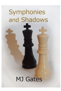 Paperback Symphonies and Shadows Book