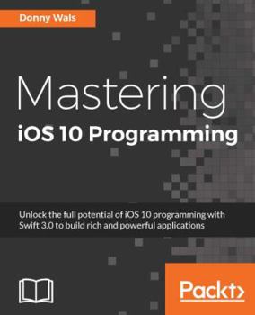 Paperback Mastering iOS 10 Programming Book