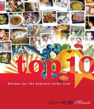 Spiral-bound Top 10 Recipes for the Beginner Home Cook Book