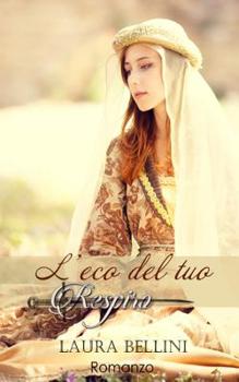 Paperback L'eco del tuo respiro [Italian] Book