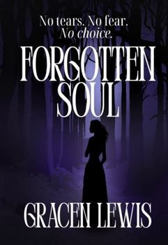 Paperback Forgotten Soul (Forgotten Souls Series) Book