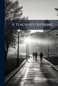 Paperback A Teacher's Offering Book