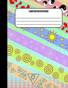 Composition Notebook : Yin Yang Third Eye Girls Patterns 100 Ruled Pages (7. 44 X 9. 69)