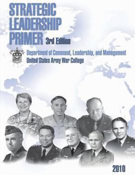 Paperback Strategic Leadership Primer, 3rd Edition Book