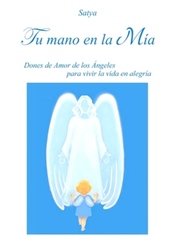 Paperback Tu mano en la Mía [Spanish] Book
