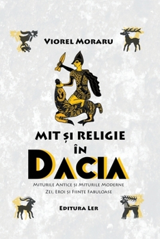 Paperback Mit si Religie in Dacia [Romanian] Book