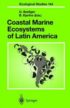 Hardcover Coastal Marine Ecosystems of Latin America Book