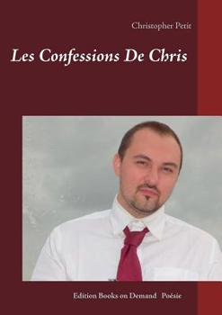Paperback Les Confessions De Chris [French] Book