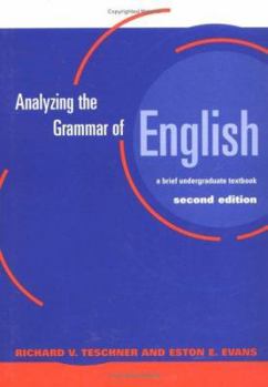 Paperback Analyzing the Grammar of English: A Brief Undergraduate Textbook Book