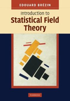 Hardcover Introduction to Statistical Field Theory Book