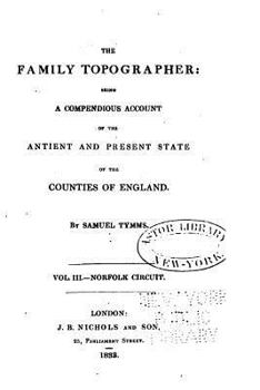 Paperback The family topographer, being a compendious account of the antient and present state of the counties of England Book