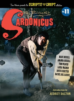 Hardcover Sardonicus - Scripts from the Crypt #11 (hardback) Book
