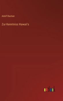 Hardcover Zur Kenntniss Hawaii's [German] Book