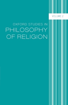 Paperback Oxford Studies in Philosophy of Religion: Volume 2 Book