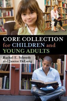 Hardcover Core Collection for Children and Young Adults Book