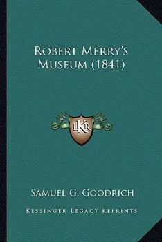 Paperback Robert Merry's Museum (1841) Book