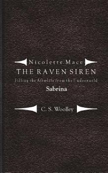 Paperback Filling the Afterlife from the Underworld: Sabrina: Case notes from the Raven Siren Book
