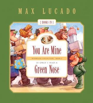 Hardcover You Are Mine/If Only I Had a Green Nose Book