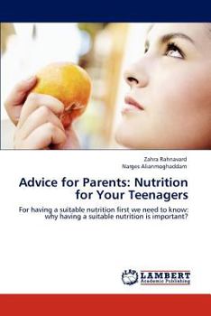 Paperback Advice for Parents: Nutrition for Your Teenagers Book