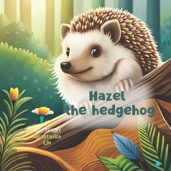 Paperback Hazel the Hedgehog Book