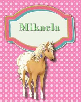 Handwriting and Illustration Story Paper 120 Pages Mikaela: Primary Grades Handwriting Book