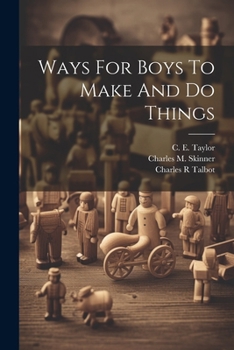 Paperback Ways For Boys To Make And Do Things Book