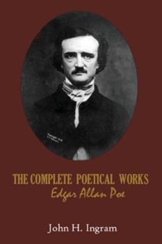 The Complete Poetical Works Edgar Allan Poe: Complete Tales and Poems Allen