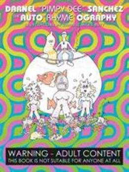 Paperback Darnel "Pimpy Dee" Sanchez: The Auto"rhyme"ography Book