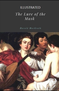 Paperback The Lure of the Mask Illustrated Book