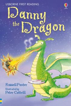 Danny and the Dragon (Usborne First Reading: Level 3) - Book  of the Usborne First Reading