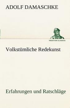 Paperback Volkstumliche Redekunst [German] Book