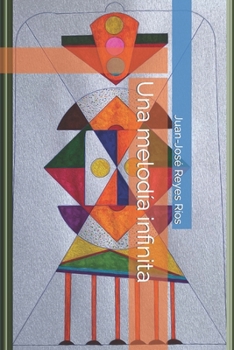 Una melodía infinita (Spanish Edition)