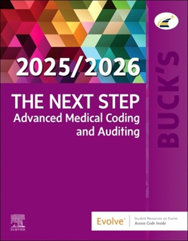 Paperback Buck's the Next Step: Advanced Medical Coding and Auditing, 2025/2026 Edition Book