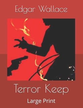 Terror Keep: Large Print