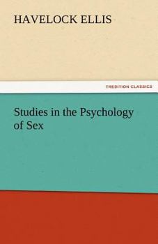 Studies in the Psychology of Sex