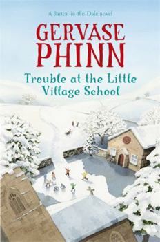 Hardcover Trouble at the Little Village School Book