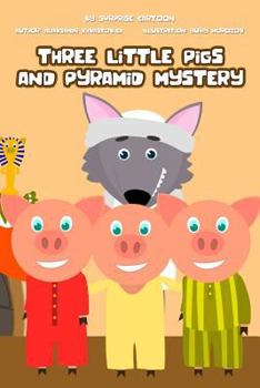 Paperback Three Little Pigs and Pyramid Mystery Book