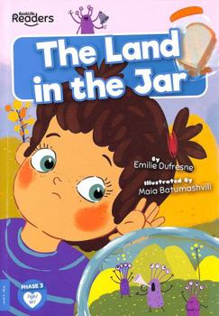 Paperback The Land in the Jar (BookLife Readers) Book